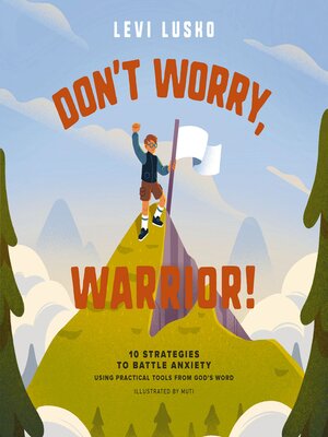 cover image of Don't Worry, Warrior!